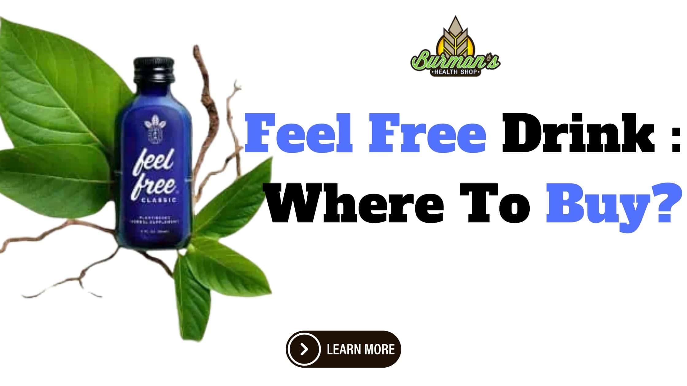 Feel Free Drink: Where to Buy | Explore Purchase Options